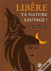 Capa do artigo Libere Ta Nature Sauvage !