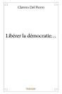 Liberer La Democratie... - Preview