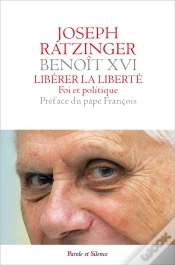 Capa do artigo Libérer La Liberté ; Foi Et Politique