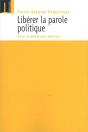 Libérer La Parole Politique - Preview