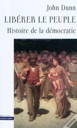 Capa do artigo Libérer Le Peuple ; Histoire De La Démocratie