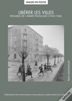 Capa do artigo Libérer Les Villes : Regards De L'Armée Française (1943-1945)