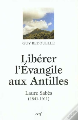 Capa do artigo Liberer L'Evangile Aux Antilles