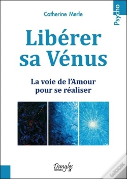 Capa do artigo Libérer Sa Vénus ; La Voie De L'Amour Pour Se Réaliser