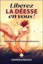 Liberez La Deesse En Vous ! Pour Rompre Les Repetitions De Mere En Fille - Preview