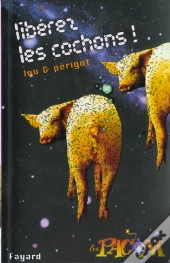 Liberez Les Cochons