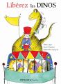 Liberez Les Dinos ! - Preview