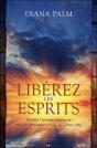 Liberez Les Esprits - Dissipez L'Energie Negative - Preview