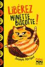 Libérez Minette-Biscotte ! - Preview