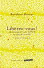 Liberez-Vous ! - Preview