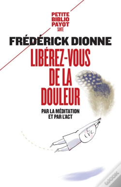 Capa do artigo Libérez-Vous De La Douleur ; Par La Méditation Et L'Act