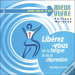 Capa do artigo Libérez-Vous De La Fatigue Et De La Dépression