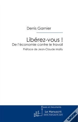 Capa do artigo Libérez-Vous ! De L'Économie Contre Le Travail