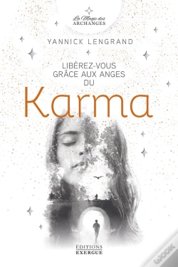 Capa do artigo Libérez-Vous Grâce Aux Anges Du Karma