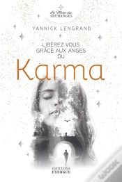 Capa do artigo Libérez-Vous Grâce Aux Anges Du Karma