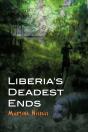 Liberia'S Deadest Ends - Preview