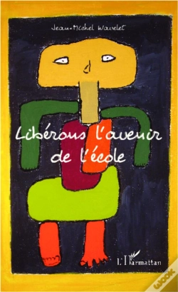 Capa do artigo Libérons L'Avanir De L'École