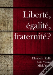 Libert   Galit  Fraternit