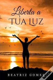 Capa do artigo Liberta A Tua Luz
