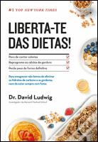 Liberta-te das Dietas!