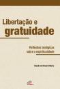 Libertação E Gratuidade - Preview