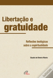 Capa do artigo Libertação E Gratuidade
