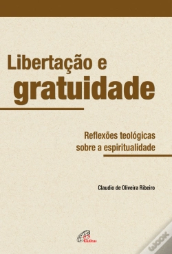 Capa do artigo Libertação E Gratuidade