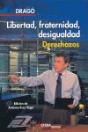 Libertad Fraternidad Desigualdad Derechazos - Preview