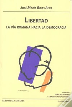 Capa do artigo Libertad. La Via Romana Hacia La Democracia.