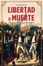 Libertad O Muerte - Preview
