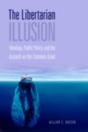 LIBERTARIAN ILLUSION - Preview