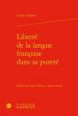 Liberté De La Langue Françoise Dans Sa Pureté - Preview