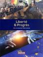 Liberte & Progres Les 175 Ans Du Parti Liberal En Belgique - Preview