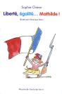 Liberte Egalite Mathilde - Preview
