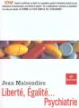 Liberte Egalite Psychiatrie - Preview