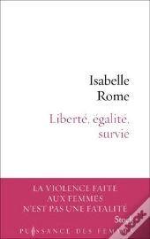 Liberté, Égalité, Survie