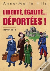 Liberté, Égalité...Déportées