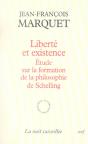 Liberte Et Existence ; Etude Sur La Formation De La Philosophie De Schelling - Preview
