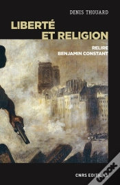 Capa do artigo Liberté Et Religion ; Relire Benjamin Constant