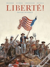 Liberté ! : Intégrale