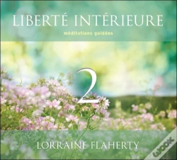 Capa do artigo Liberte Interieure 2 - Meditations Guidees - Livre Audio 2cd