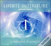 Capa do artigo Liberté Intérieure T.1 ; Méditations Guidées
