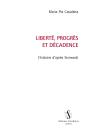 Liberté, Progrès Et Décadence ; L'Histoire D'Après Sismondi - Preview