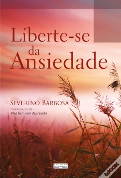 Capa do artigo Liberte-Se Da Ansiedade