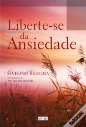 Capa do artigo Liberte-Se Da Ansiedade
