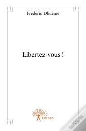 Libertez-Vous !