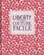 Liberty 25 Projets De Couture Facile - Preview