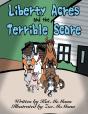Liberty Acres And The Terrible Scare - Preview