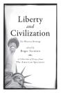Liberty And Civilization - Preview