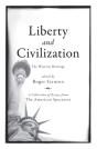 Liberty And Civilization - Preview